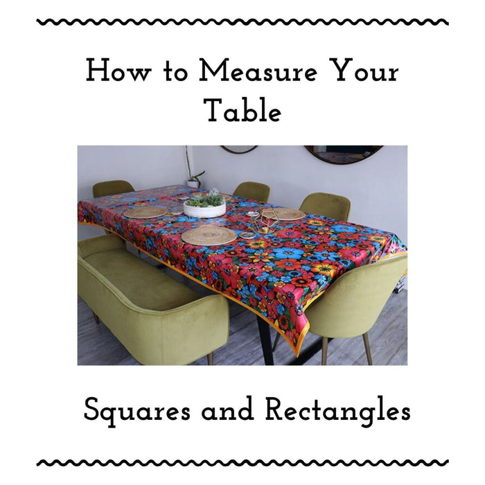 freckled sage how to measure your table: squares and rectangles