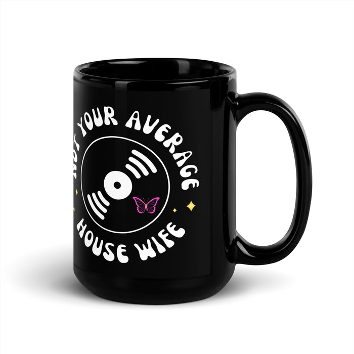 Not Your Average House Wife Record Mug